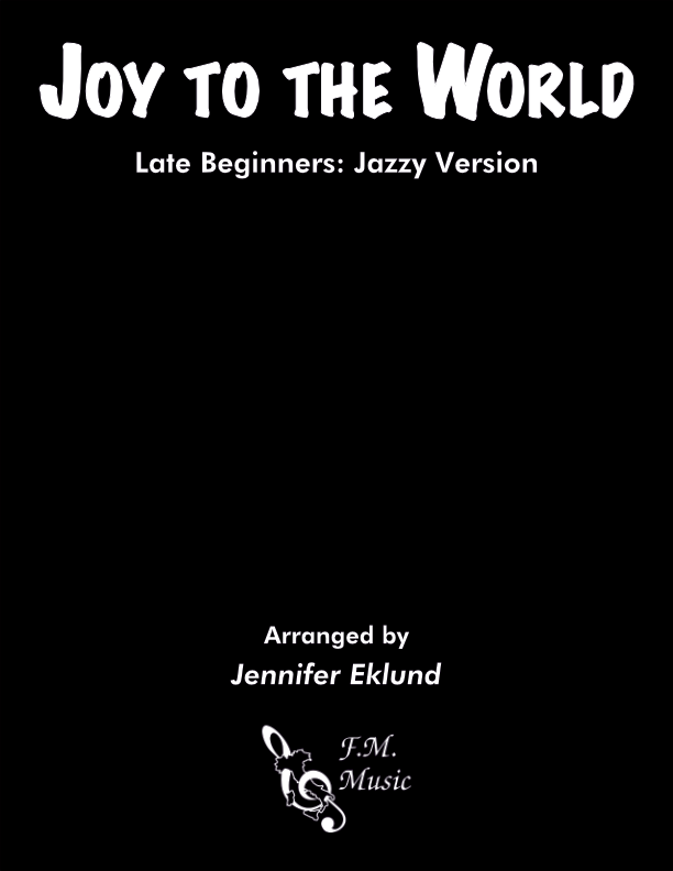 Joy to the World (Late Beginners: Jazzy Version)